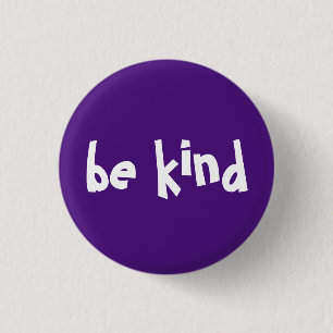 Be Kind Typography Purple White 3 Cm Round Badge