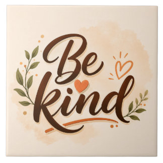 Be Kind Typography Tile