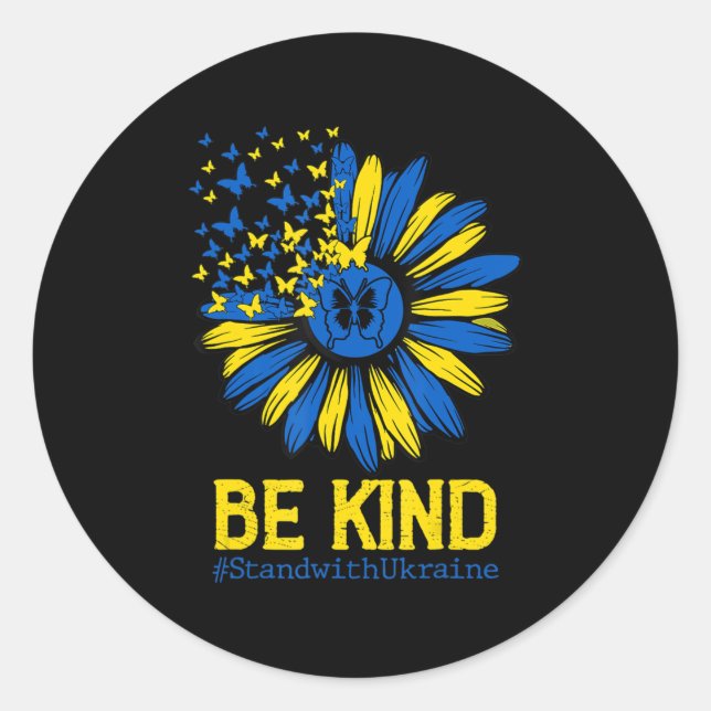 Be Kind Ukraine Stand With Ukraine Sunflower Ukrai Classic Round Sticker (Front)