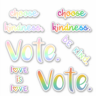Be Kind, Vote, Love, Rainbow Words Stickers