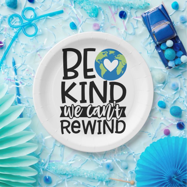 Be Kind We Can't Rewind Earth Day Heart Paper Plate (Party)
