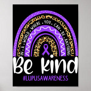 Be Kind We Wear Purple Lupus Awareness Month Rain Poster