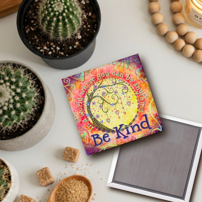 Be Kind Whimsical Colourful Popular Fun,Inspirivit Magnet (Creator Uploaded)