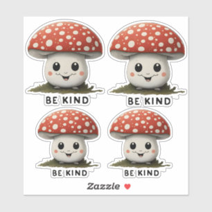Be Kind whimsical Smiling Cute Red top Mushroom
