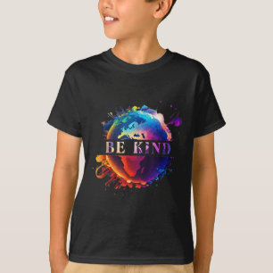 Be Kind With Mother Earth Environmental Protection T-Shirt