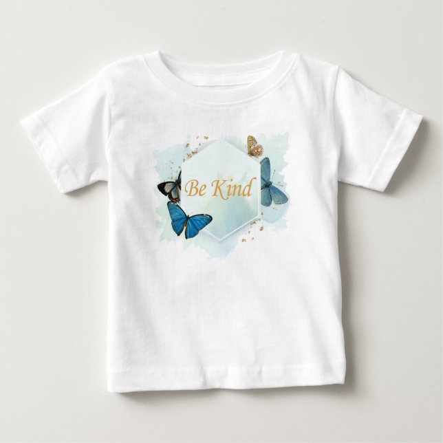 Be Kind Women’s Inspirational Butterfly Watercolor Baby T-Shirt (Front)