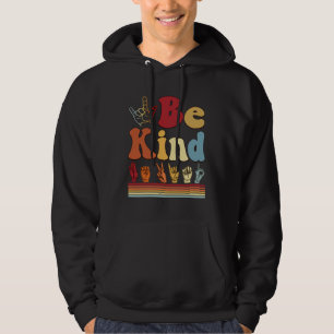 Be Kind  Women Sign Language Graphic Deaf Pride AS Hoodie
