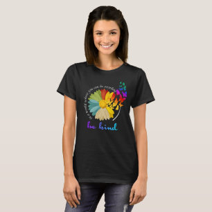 Be Kind Women T-Shirt