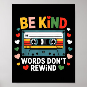 Be Kind Words Don' Rewind Vintage Poster