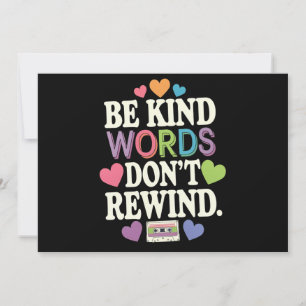 Be Kind Words Don't Rewind Funny Invitation