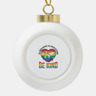 Be Kind World Heart Rainbow Vector T-Shirt Design_ Ceramic Ball Christmas Ornament