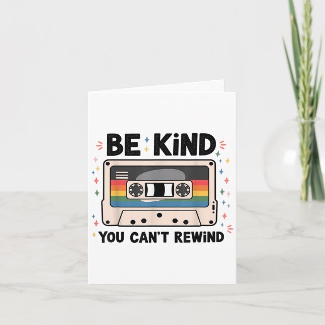 Be Kind You Can't Rewind Funny Vintage  Card (Front)