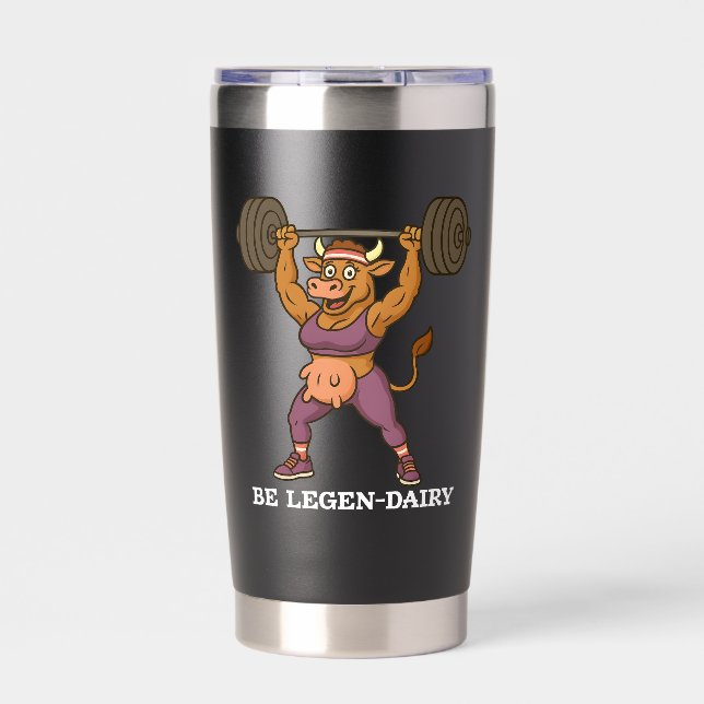Be Legen-Dairy – Funny Cow Weightlifting Gym Insulated Tumbler (Front)