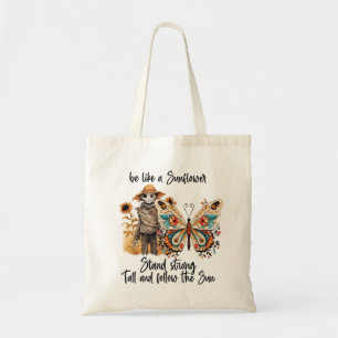 Be like a sunflower stand alone tote bag