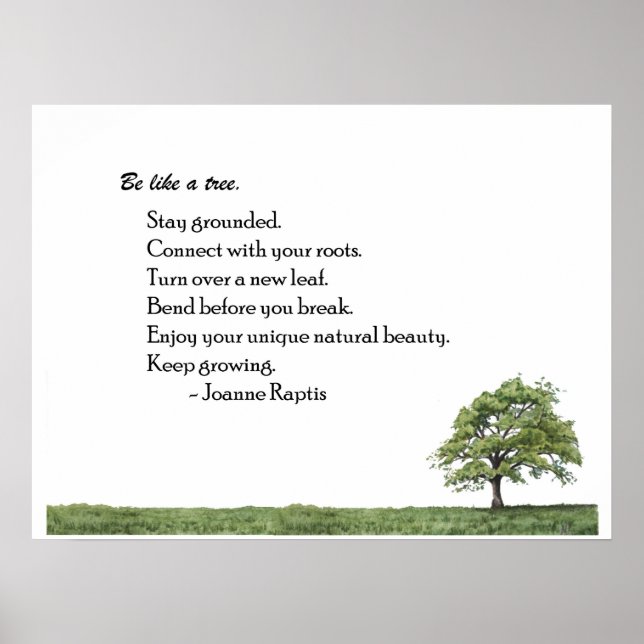 Be Like a Tree Inspirational Wall Art Print (Front)