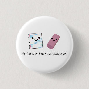 Be Like An Eraser And Disappear Button