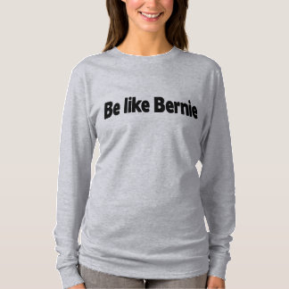 Be Like Bernie and keep Warm T-Shirt