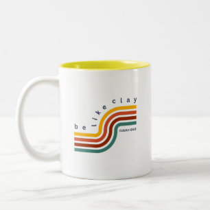 Be Like Clay Retro Bible Verse Christian Coffee Mu Two-Tone Coffee Mug
