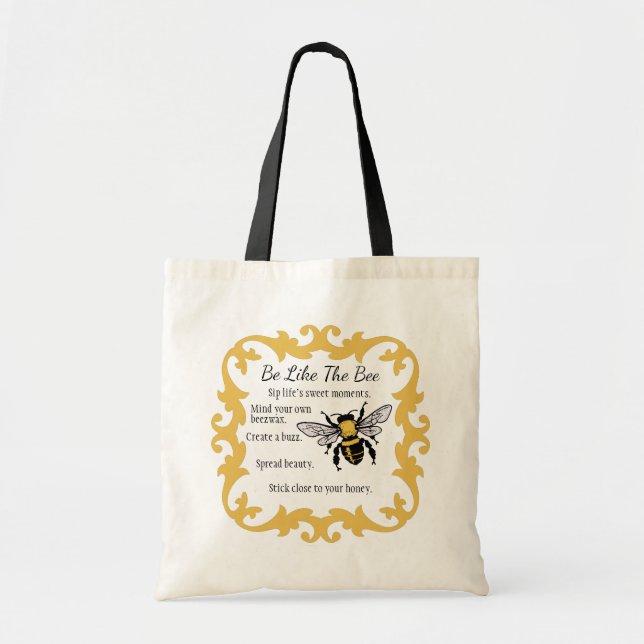 Be Like the Bee Tote Bag (Front)