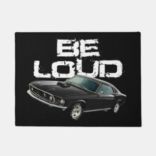 Be Loud Muscle Car Doormat