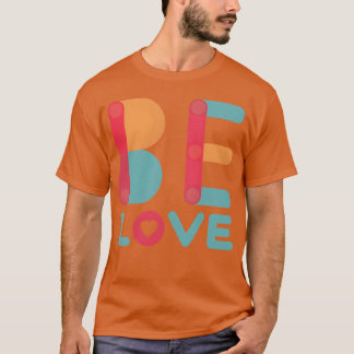 Be Love vintage boy T-Shirt