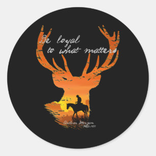 Be Loyal To What S Arthur Morgan Sticker