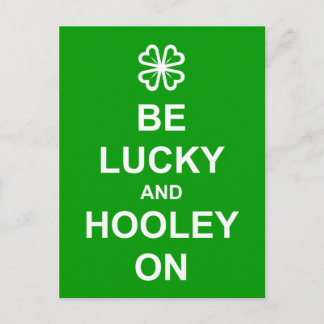 'Be Lucky and Hooley On' postcard