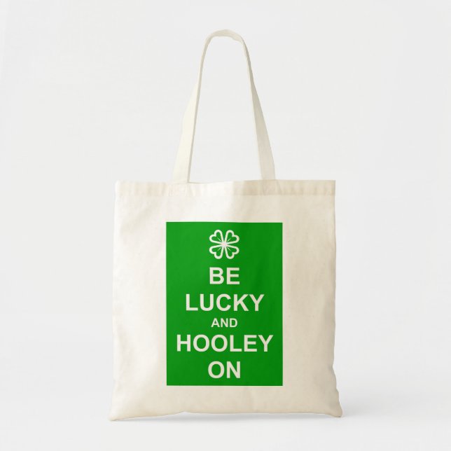 'Be Lucky'  budget tote bag (Front)