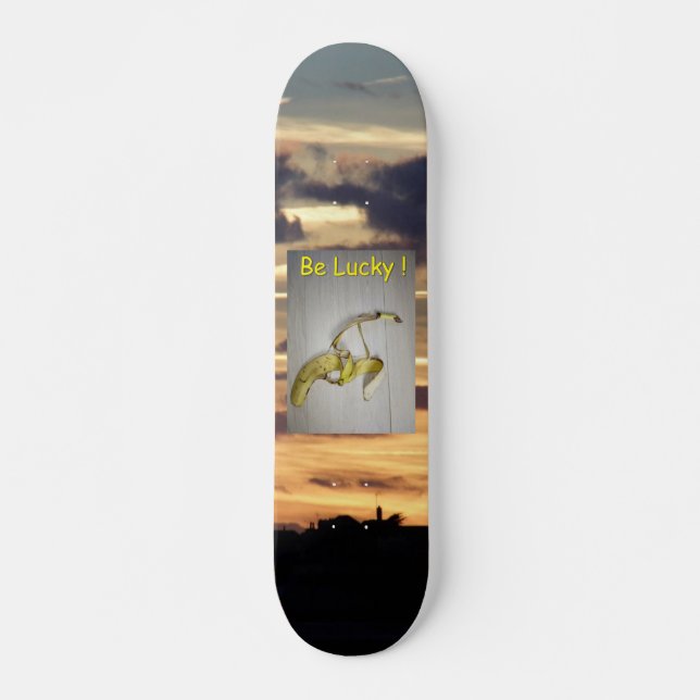 Be Lucky !  Skateboard (Front)