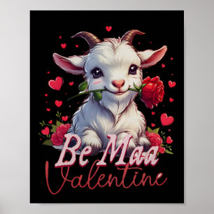 Be Maa Valentine Goat Heart Cute Goat Happy Valent Poster