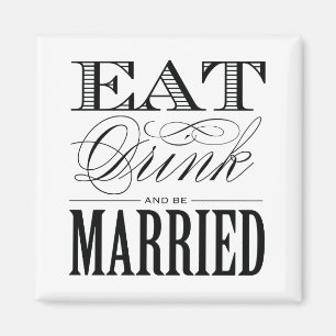 & BE MARRIED WEDDING MAGNET