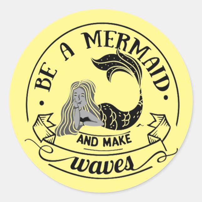 BE MERMAID AND MAKE WAVES  PARTY  CLASSIC ROUND STICKER (Front)