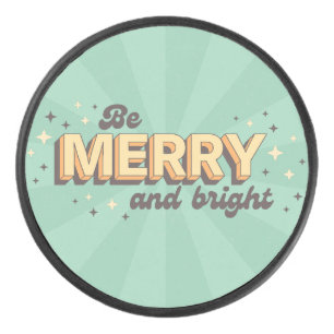 Be merry and bright retro cartoon typography hockey puck
