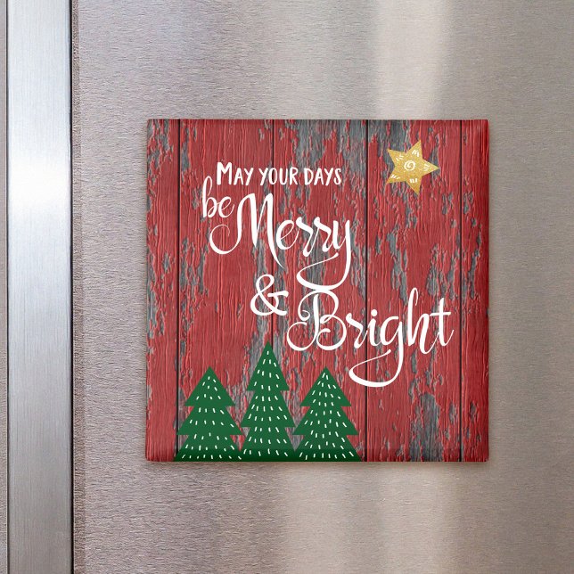 “Be Merry & Bright” Trees & Gold Star, Rustic Wood Magnet (Creator Uploaded)