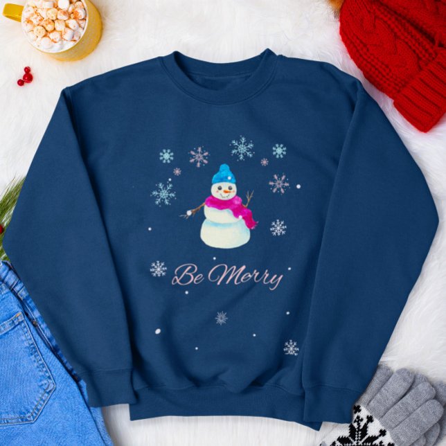 Be Merry Christmas Cute Snowman Sweatshirt (Creator Uploaded)