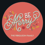 Be Merry Christmas Holiday Stickers<br><div class="desc">Perfect as holiday party favour stickers,  gift tags,  or envelope seals to your party invitations.</div>