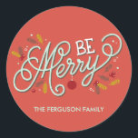 Be Merry Christmas Holiday Stickers<br><div class="desc">Perfect as holiday party favour stickers,  gift tags,  or envelope seals to your party invitations.</div>