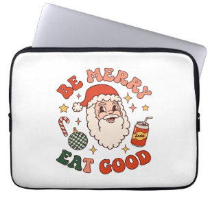 Be Merry Eat Good Christmas Santa Soda Candy Cane Laptop Sleeve