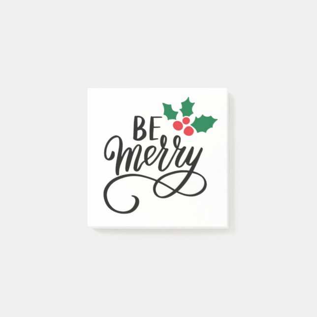 Be Merry   Post-it Notes (Front)