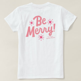 Be Merry T-Shirt