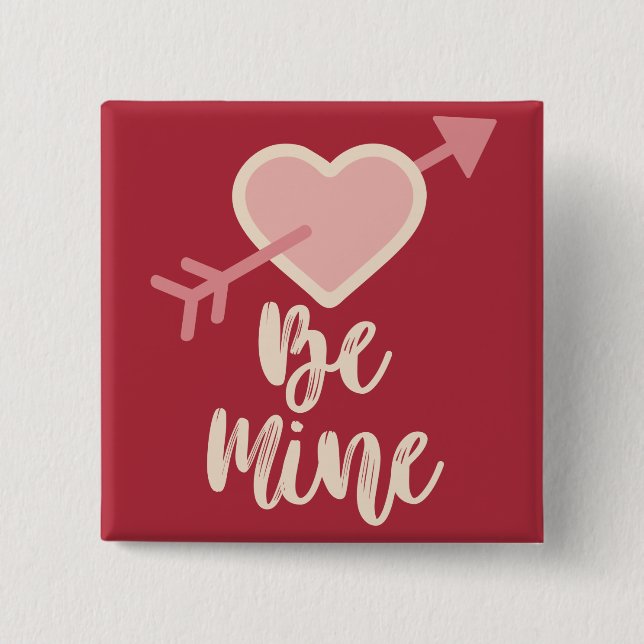 Be mine 15 cm square badge (Front)
