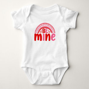 Be Mine  Baby Bodysuit