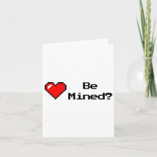 Be Mine Be Mined Valentine Design Gamer Shirt  Card
