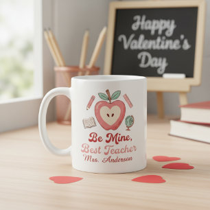 Be Mine Best Teacher Valentine’s Day Personalised Coffee Mug
