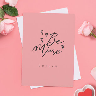 Be Mine Blush Rose Modern Calligraphy Valentine Holiday Card