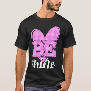 Be Mine Cute Pink Plaid Heart Valentine's Day Swee T-Shirt