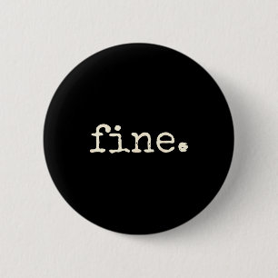 Be Mine - Fine Funny Couple Matching Valentine's D 6 Cm Round Badge