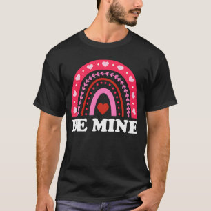 Be Mine Heart Rainbow Valentine's Day Teacher Girl T-Shirt