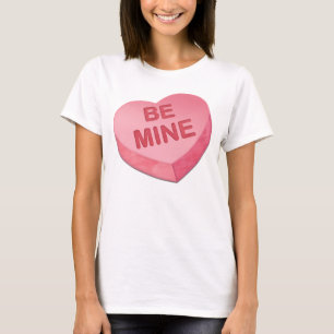 BE MINE HEART Valentine's Day T-Shirt