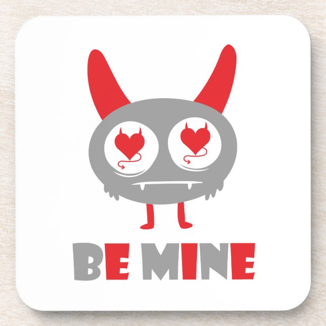 Be mine lover monster coaster (Front)